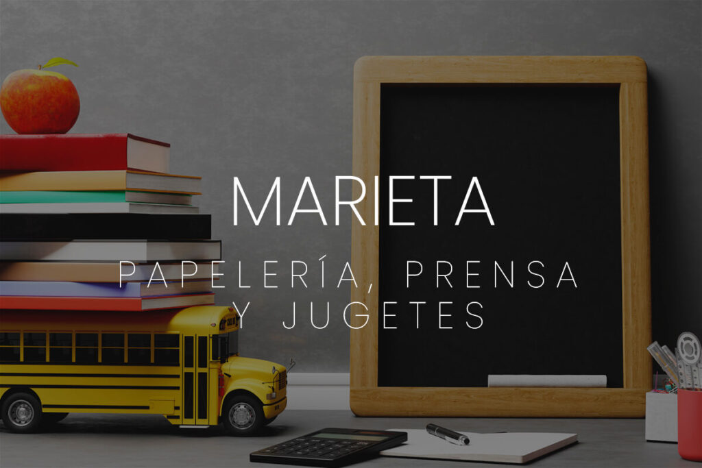 marieta-papeleria-prensa-y-juguetes-utebo-empresa